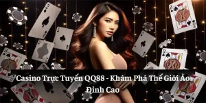 casino trực tuyến qq88