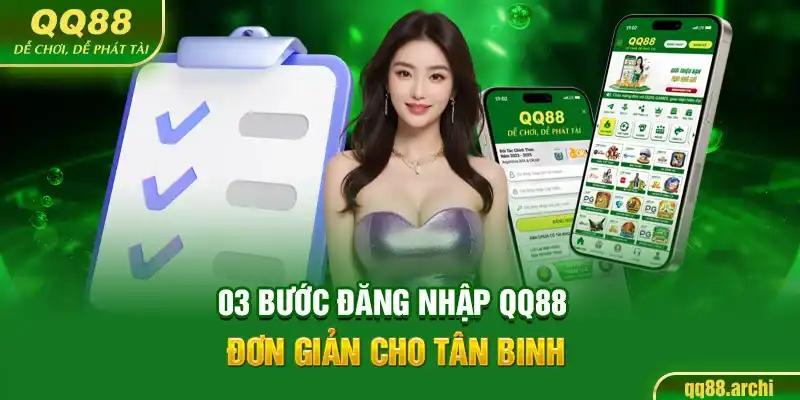 Đăng nhập QQ88 là một quy trình đơn giản, dễ thực hiện