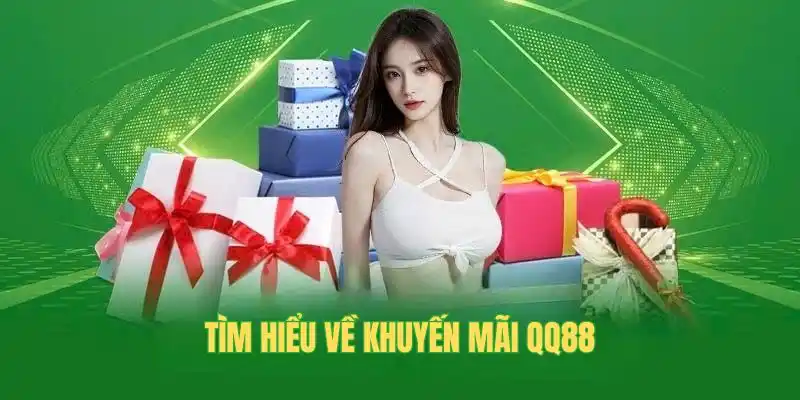 Khuyến mãi QQ88 chỉ dành cho tài khoản hợp lệ và không vi phạm chính sách